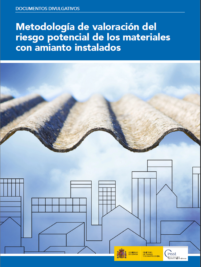 Metodología de valoración del riesgo potencial de los materiales con amianto instalados